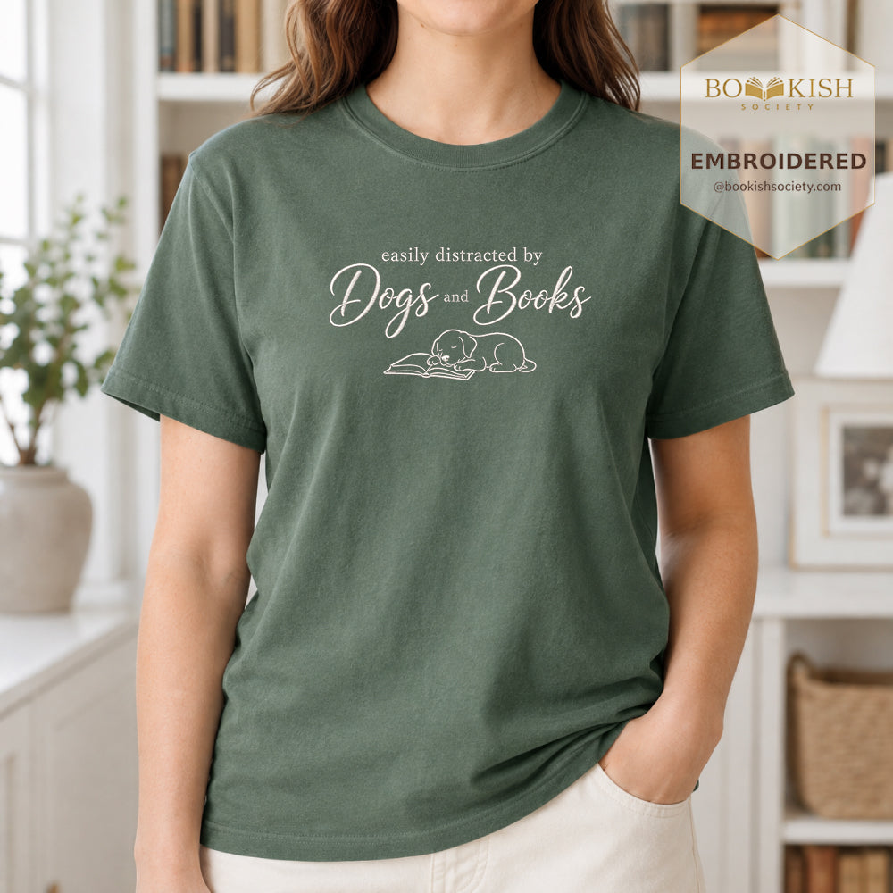 Easily Distracted By Dogs And Books Embroidered Comfort Color® T-shirt | Book Lover Gift Moss