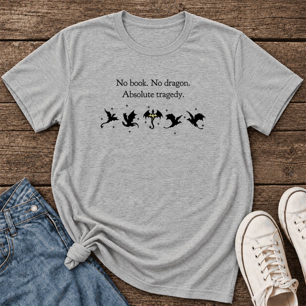 No Book, No Dragon, Absolute Tragedy Ultra-Soft Cotton T-Shirt | Fantasy Reader Gift Athletic Heather