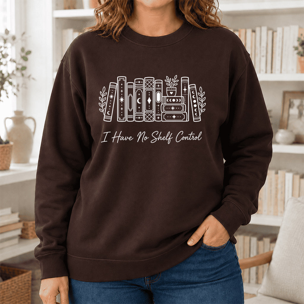 I Have No Shelf Control Crewneck Sweatshirt | Reader Gift Dark Chocolate