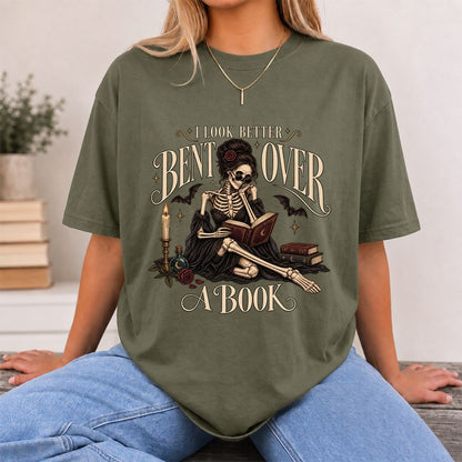 I Look Better Bent Over A Book Printed T-Shirt | Halloween Smut Book Lover Gift Military Green