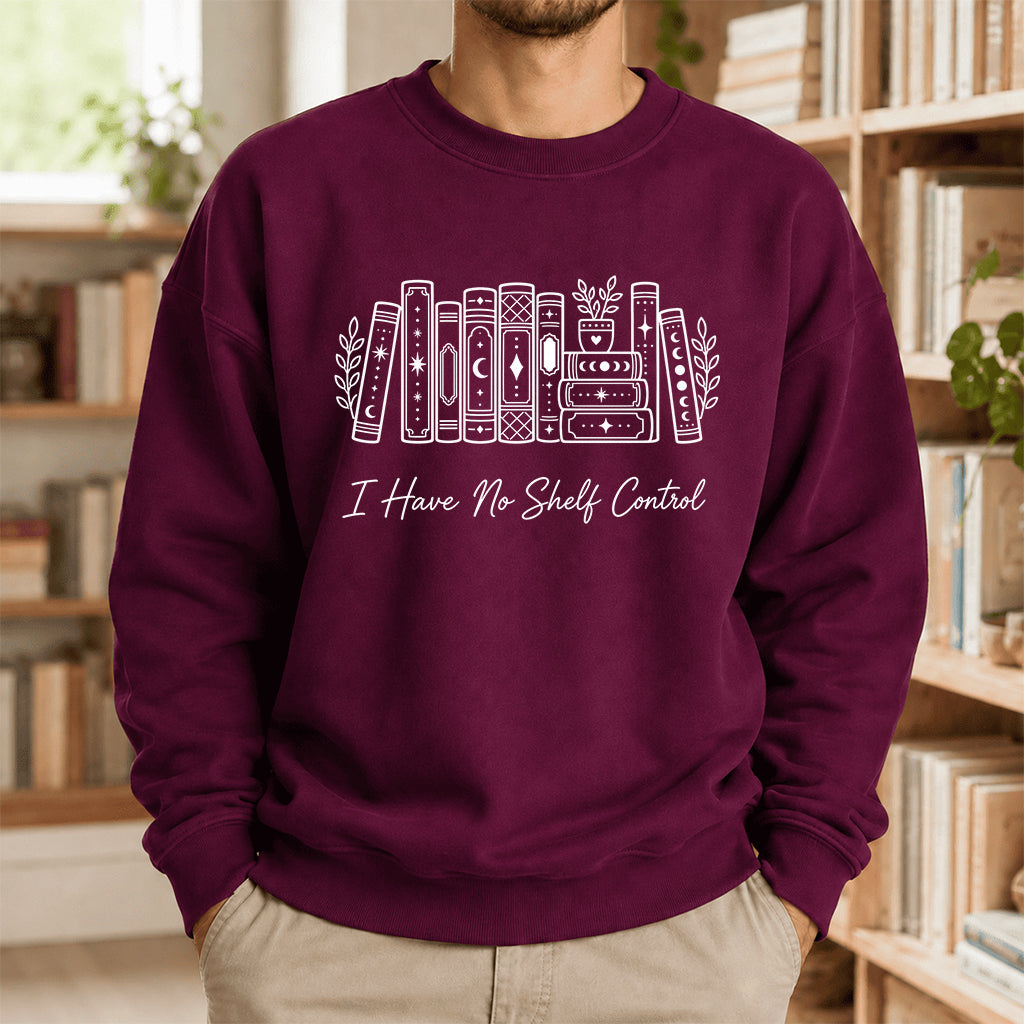 I Have No Shelf Control Crewneck Sweatshirt | Reader Gift Maroon