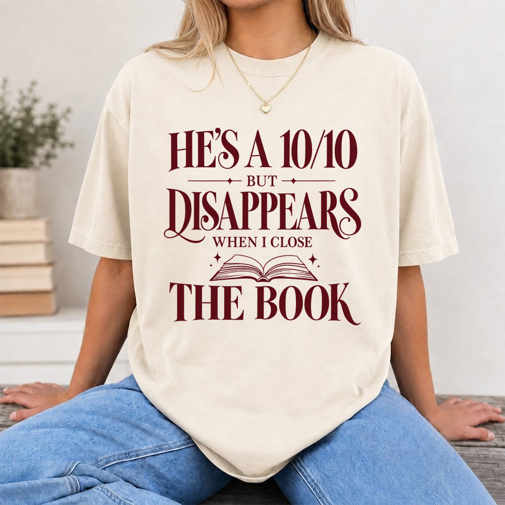 He's A 10/10 Fiction Boyfriend Cotton T-Shirt | Book Lover & Romantasy Reader Gift Natural