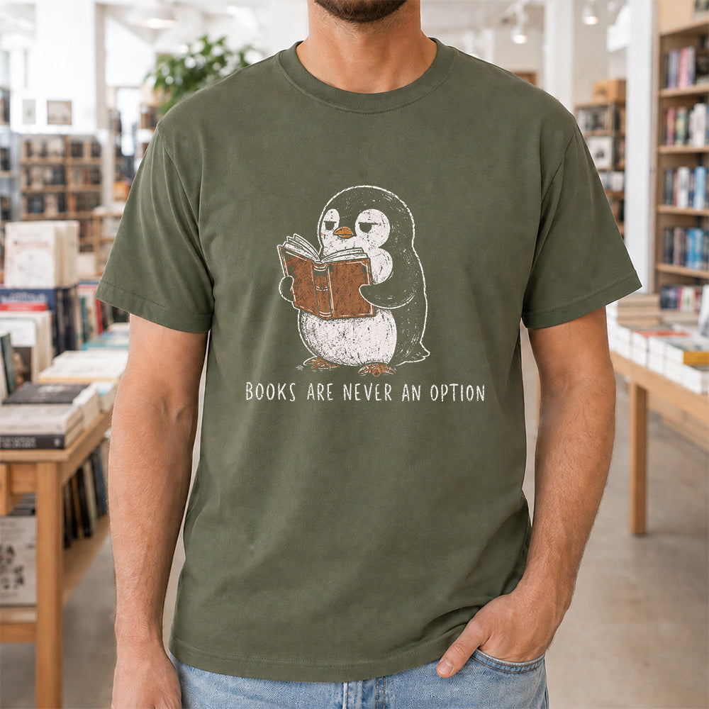 Books Are Never An Option Softstyle T-Shirt | Book Lover Gift Military Green