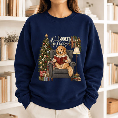 All Booked For Christmas Sweatshirt | Christmas Reader Gift Navy