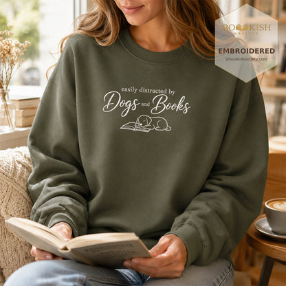 Easily Distracted By Dogs And Books Embroidered Sweatshirt | Reader Gift Military Green