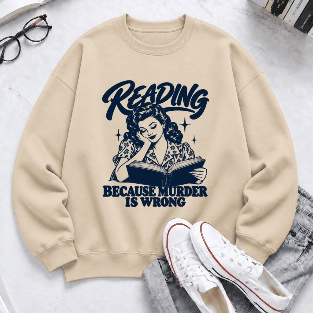 Reading Because Murder Is Wrong Softstyle Sweatshirt | Funny Book Lover Gift Sand