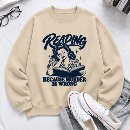 Reading Because Murder Is Wrong Softstyle Sweatshirt | Funny Book Lover Gift Sand