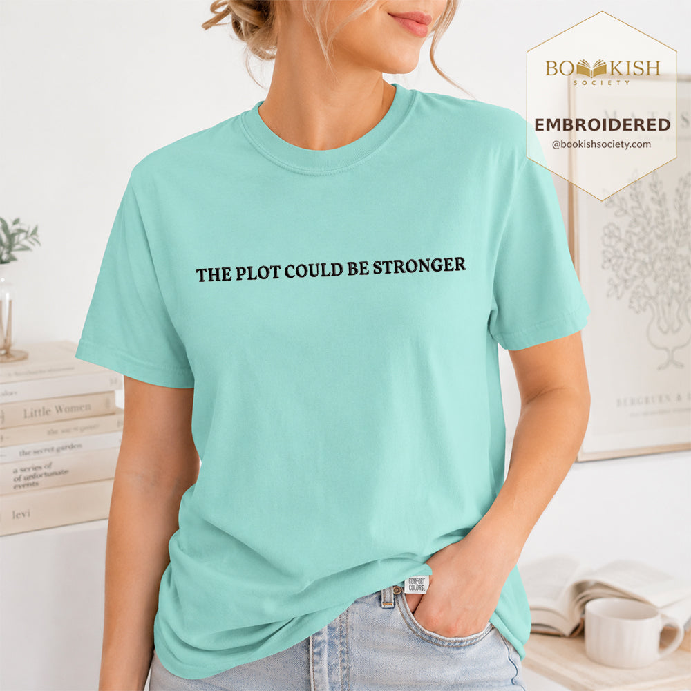 Embroidered The Plot Could Be Stronger Comfort Color® T-shirt Book Lover Gift Chalky Mint