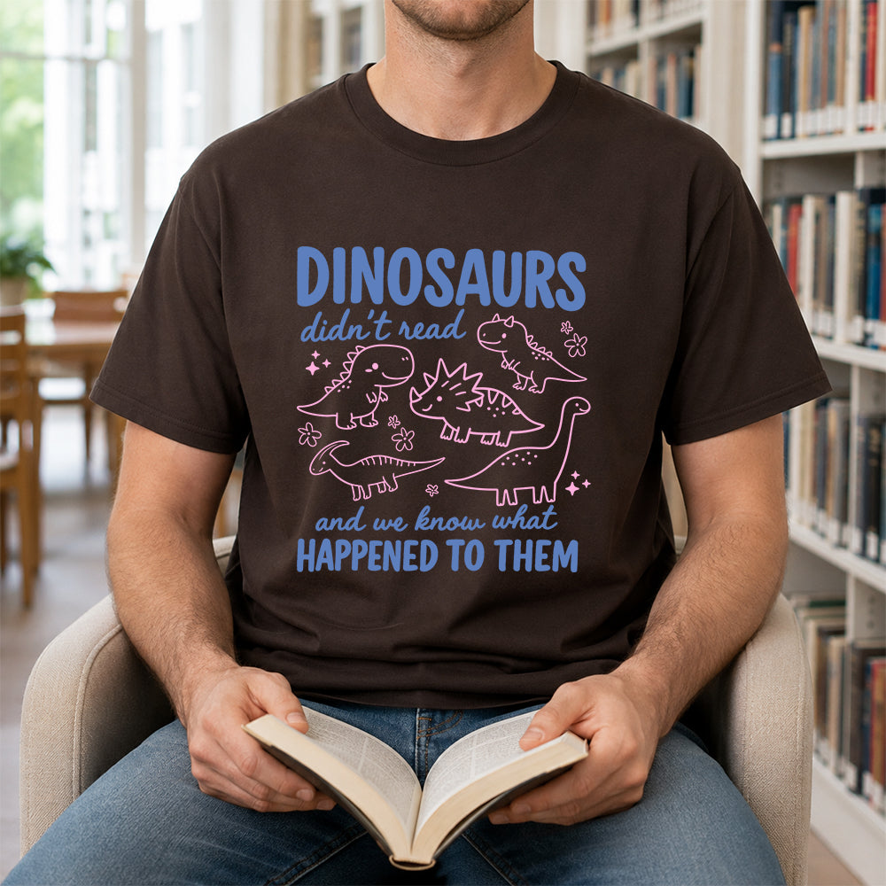 Dinosaurs Didn't Read Softstyle T-Shirt | Book Lover Gift Dark Chocolate