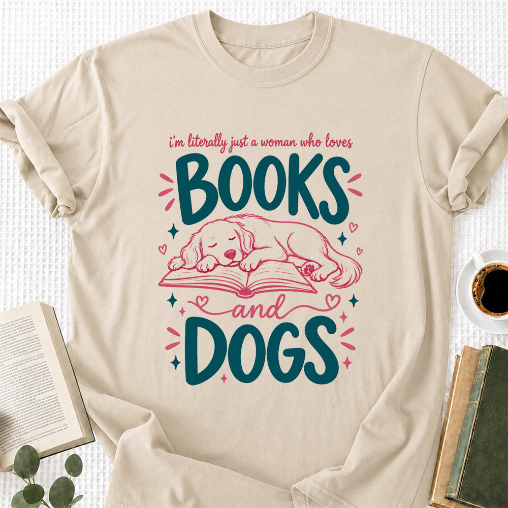 Just A Woman Who Loves Books and Dogs Cotton T-Shirt | Dog Lover & Reader Gift Sand