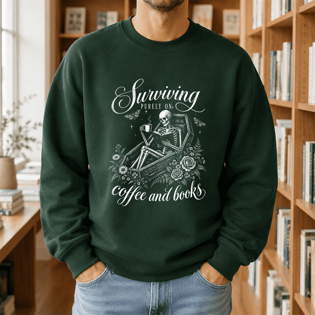 Surviving Purely On Coffee And Books Printed Sweatshirt | Halloween Reader Gift Forest Green
