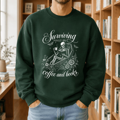 Surviving Purely On Coffee And Books Printed Sweatshirt | Halloween Reader Gift Forest Green