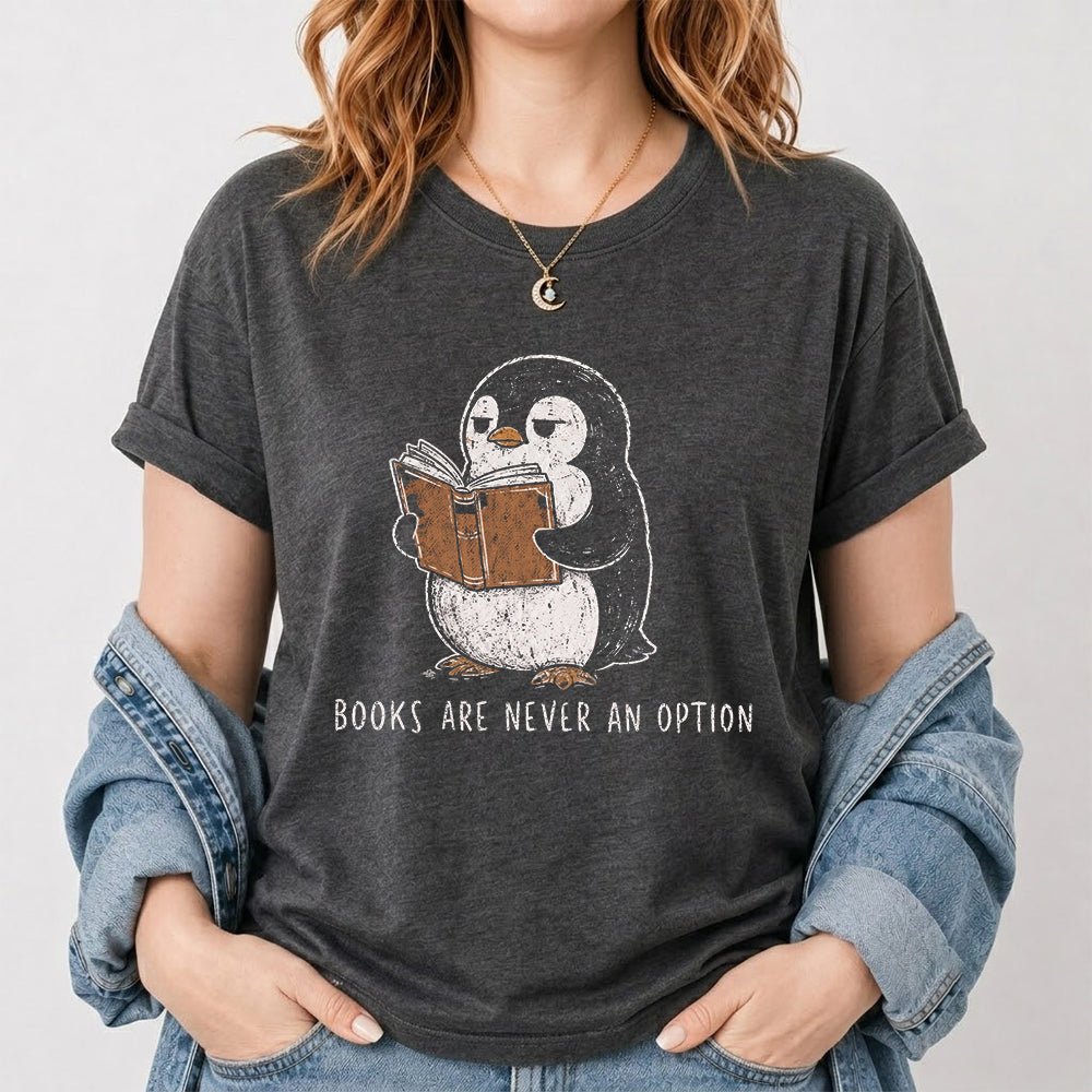 Books Are Never An Option Softstyle T-Shirt | Book Lover Gift Dark Heather
