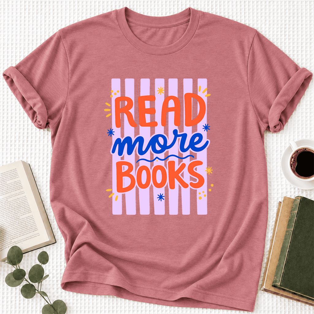 Read More Books Ultra-Soft Cotton T-Shirt | Reader Gift Mauve