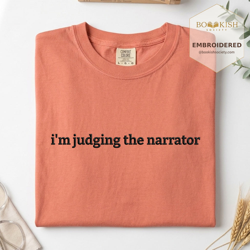 Embroidered I’m Judging The Narrator Comfort Color® T-shirt Book Lover Gift Terracotta