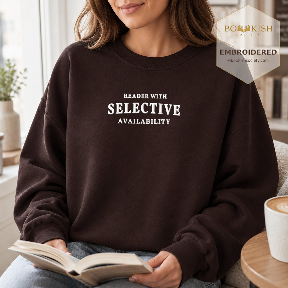 Reader With Selective Availability Embroidered Sweatshirt | Reader Gift Dark Chocolate