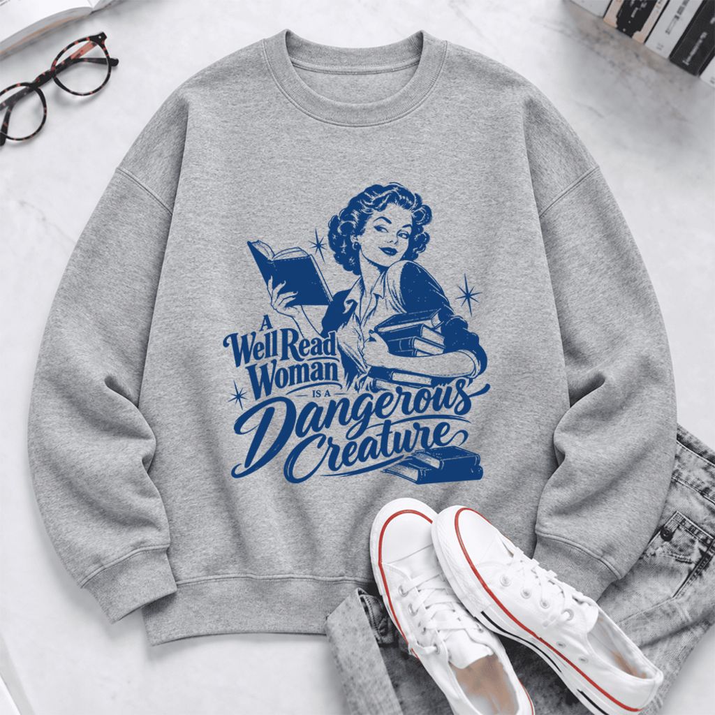 A Well Read Woman Is A Dangerous Creature Softstyle Sweatshirt | Feminist Gift Sport Grey
