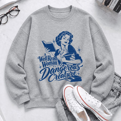 A Well Read Woman Is A Dangerous Creature Softstyle Sweatshirt | Feminist Gift Sport Grey