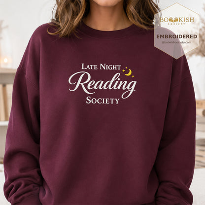 Late Night Reading Society Embroidered Sweatshirt | Reader Gift Maroon