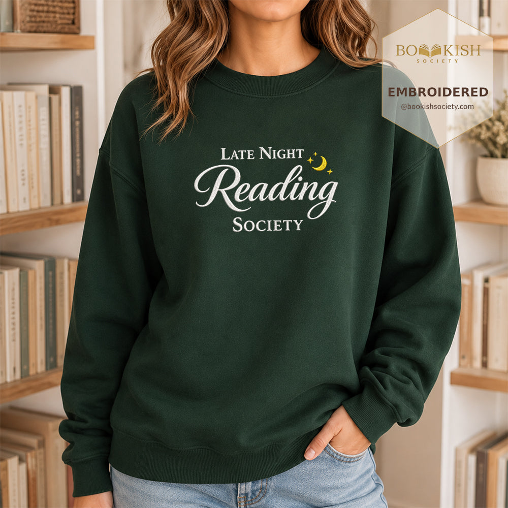 Late Night Reading Society Embroidered Sweatshirt | Reader Gift Forest Green
