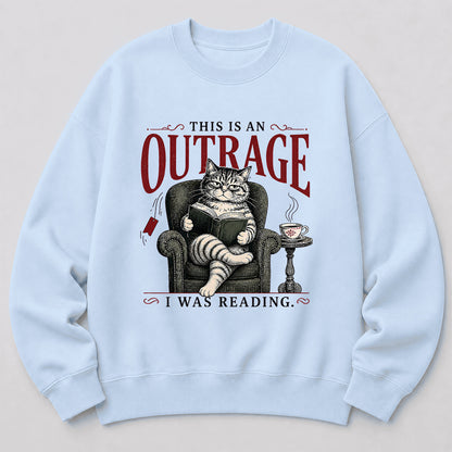 This Is An Outrage Crewneck Sweatshirt | Reader Gift Light Blue