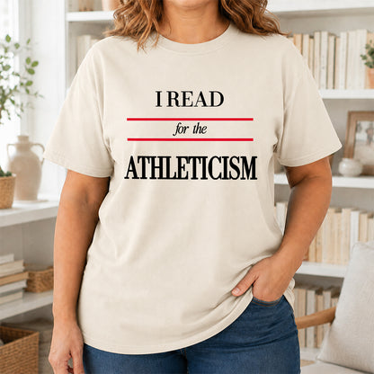 I Read For The Athleticism Softstyle T-Shirt | Book Lover Gift Natural