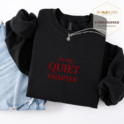 In My Quiet Chapter Embroidered Sweatshirt | Reader Gift Black