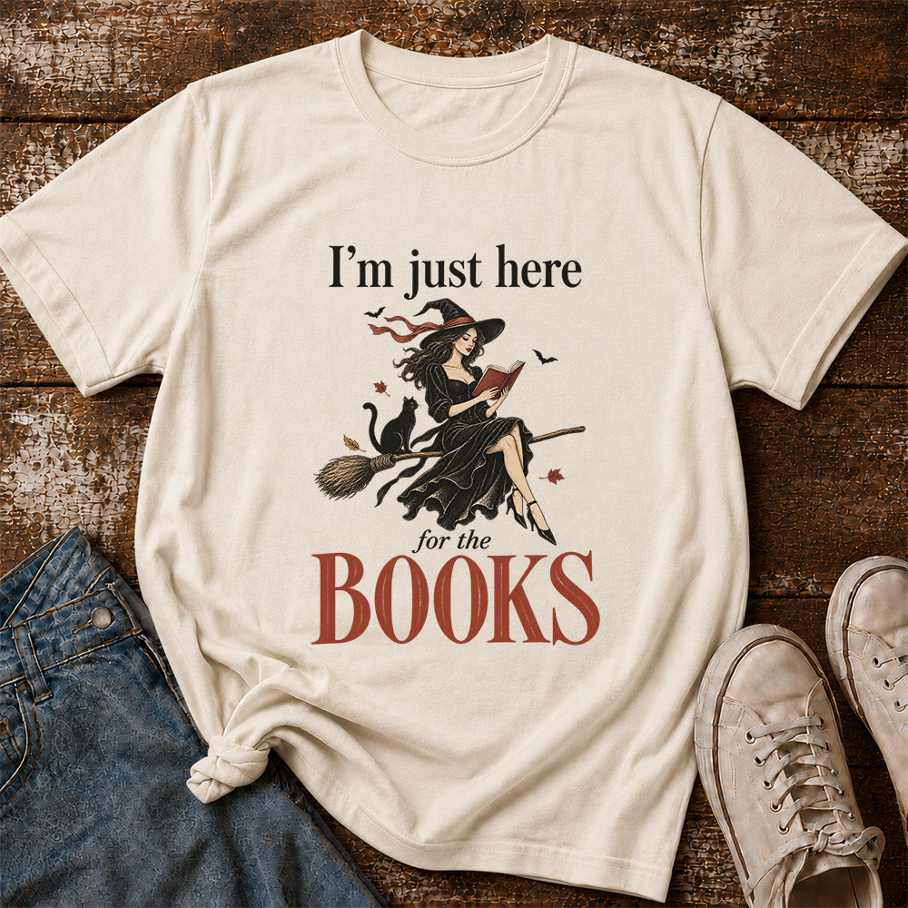I'M Just Here For The Books Printed T-Shirt | Halloween Book Lover Gift Natural
