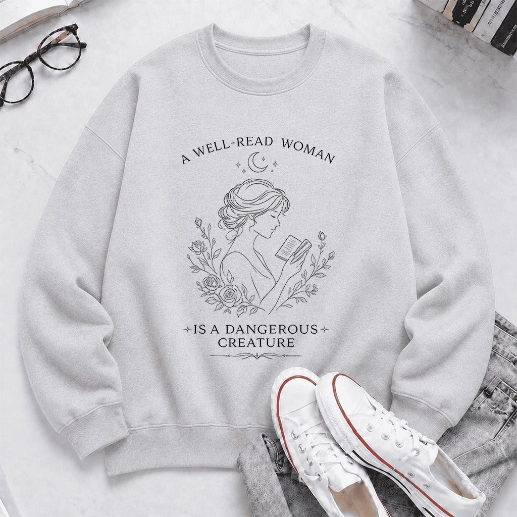 A Well Read Woman Is A Dangerous Creature Crewneck Sweatshirt | Reader Gift Sport Grey