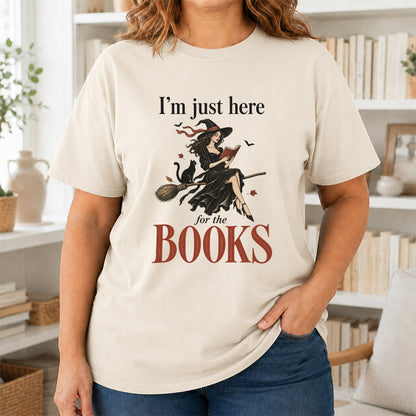 I'M Just Here For The Books Printed T-Shirt | Halloween Book Lover Gift Natural