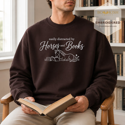 Easily Distracted By Horses And Books Embroidered Sweatshirt | Reader Gift Dark Chocolate