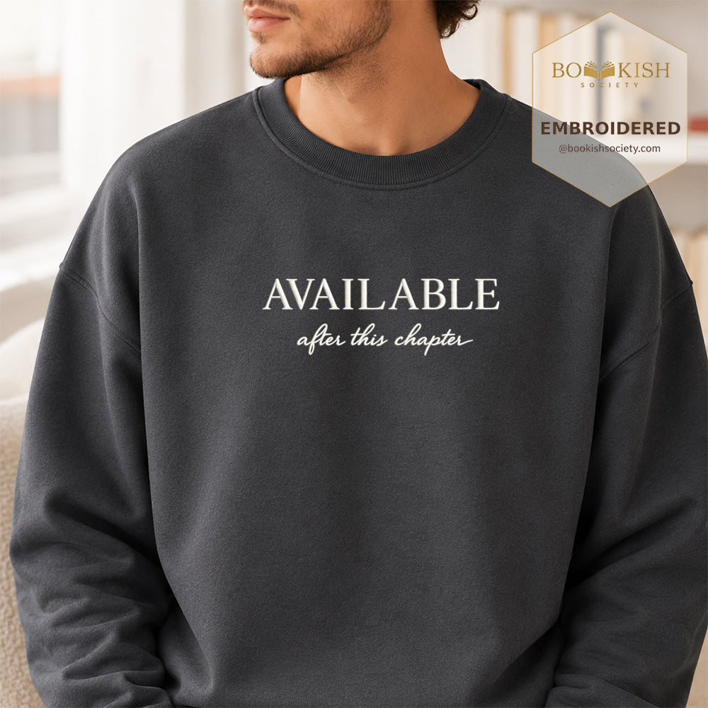 Available After This Chapter Embroidered Sweatshirt | Reader Gift Dark Heather