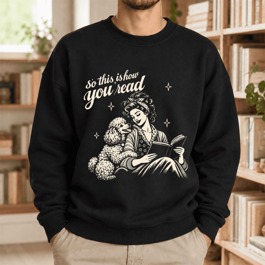 How You Read Poodle Softstyle Sweatshirt | Cozy Dog Mom Reader Gift Black