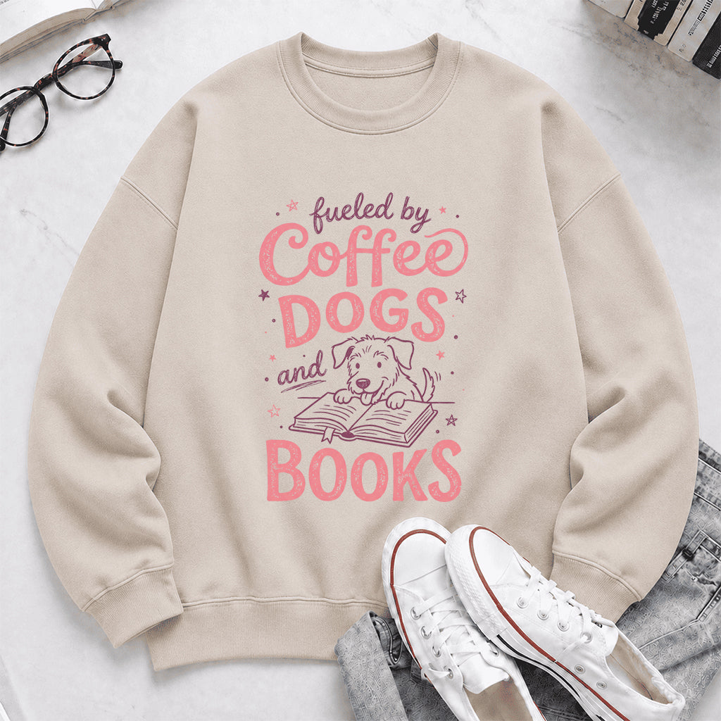 Fueled By Coffee, Dogs and Books Crewneck Sweatshirt | Coffee & Dog Lover, Reader Gift Sand