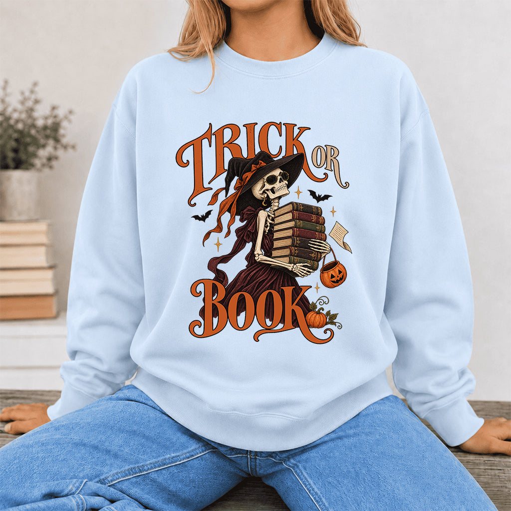 Trick Or Book Printed Sweatshirt | Halloween Book Lover Gift Light Blue