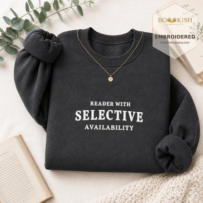Reader With Selective Availability Embroidered Sweatshirt | Reader Gift Dark Heather