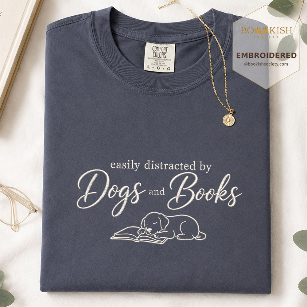 Easily Distracted By Dogs And Books Embroidered Comfort Color® T-shirt | Book Lover Gift Denim