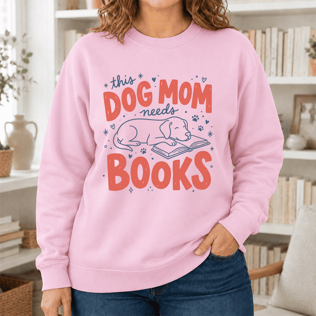 This Dog Mom Needs Books Crewneck Sweatshirt | Dog Lover & Reader Gift Light Pink