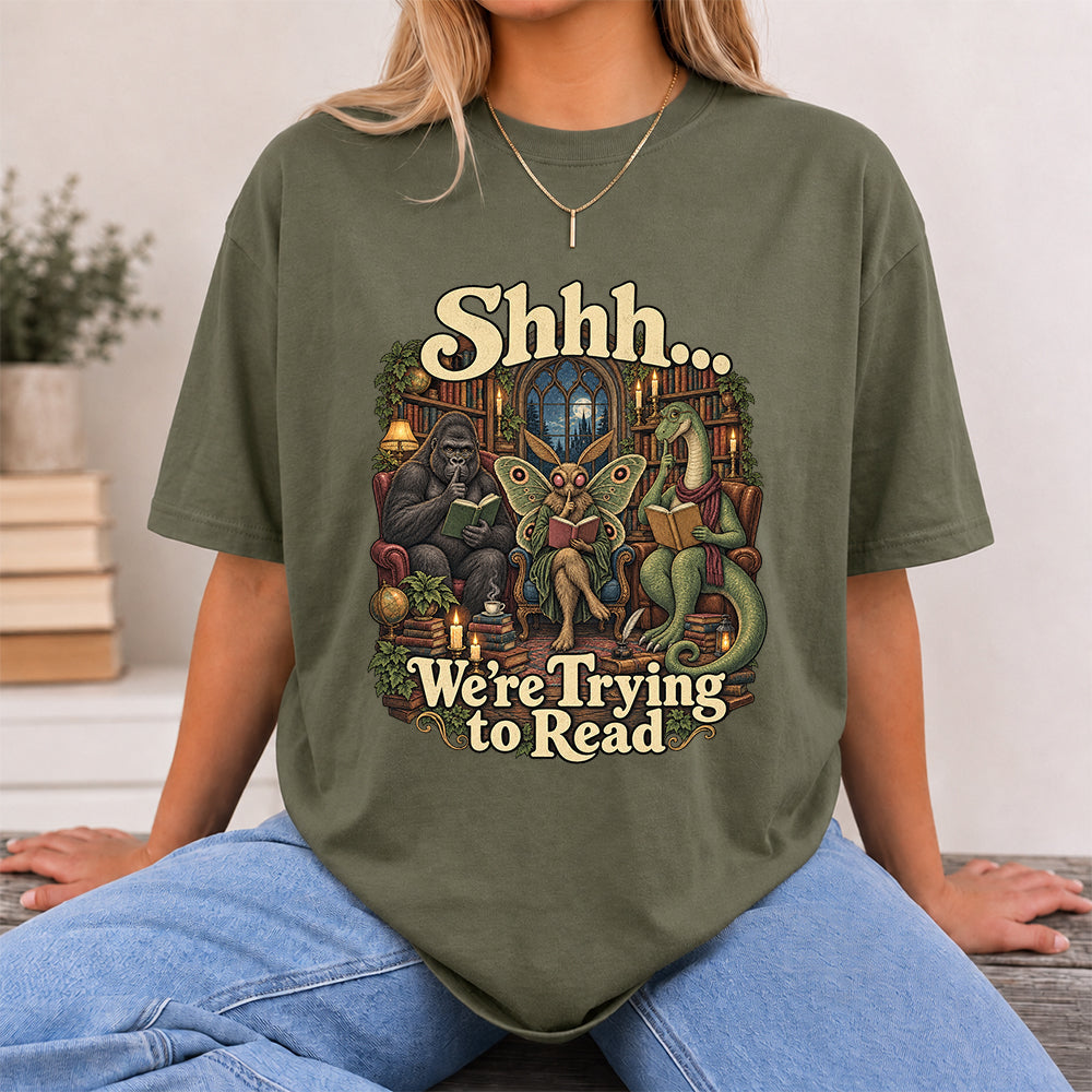 Shh... We Trying To Read Cotton T-Shirt | Midnight Reader Gift Military Green