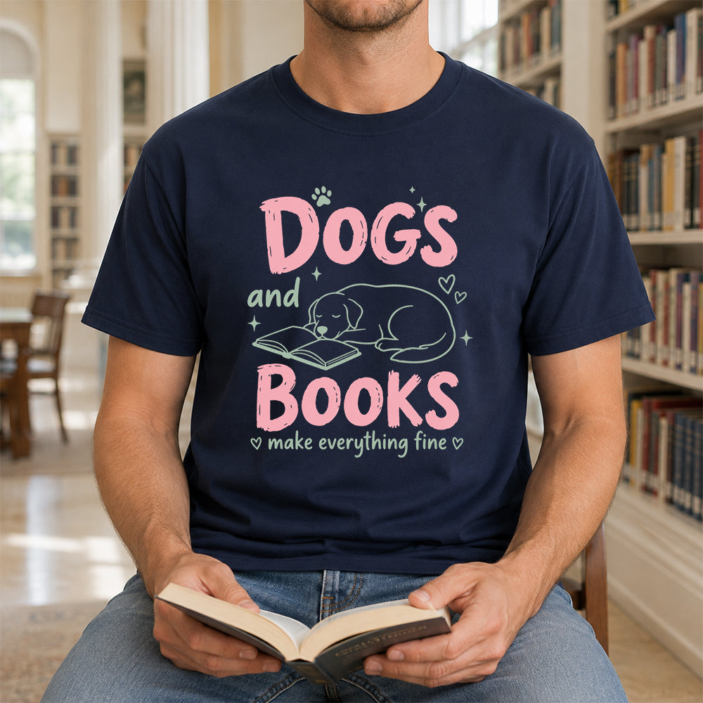 Dogs And Books Make Everything Fine Cotton T-Shirt | Dog Lover & Reader Gift Navy