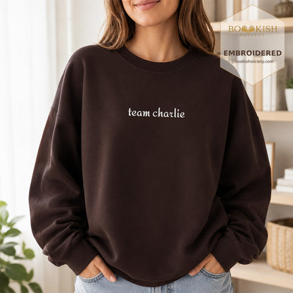 Team Charlie Embroidered Sweatshirt | Reader Gift Dark Chocolate