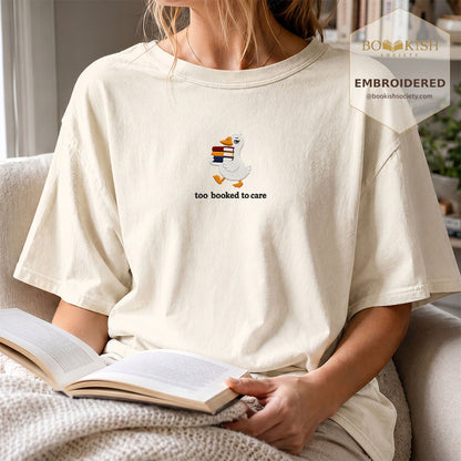 Too Booked To Care Embroidered Comfort Color® T-shirt | Book Lover Gift Ivory