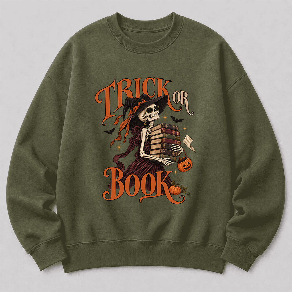 Trick Or Book Printed Sweatshirt | Halloween Book Lover Gift Military Green