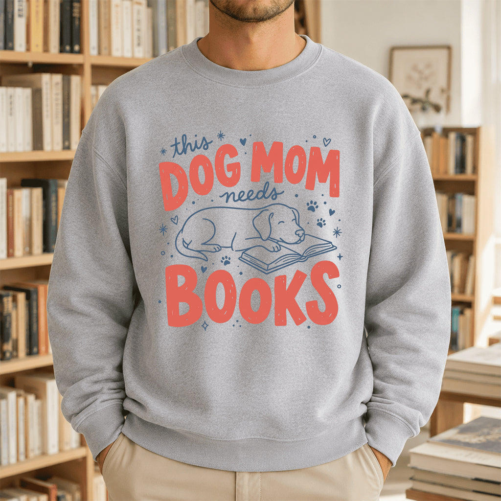 This Dog Mom Needs Books Crewneck Sweatshirt | Dog Lover & Reader Gift Sport Grey