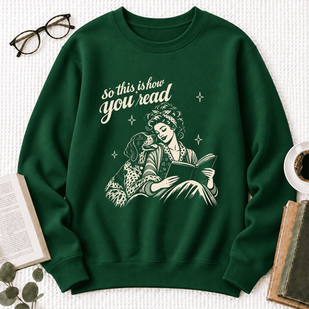 How You Read German Shorthaired Pointer Softstyle Sweatshirt | Cozy Dog Mom Gift Forest Green
