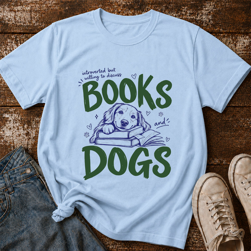 Introverted But Willing To Discuss Books And Dogs Cotton T-Shirt | Dogs Lover & Reader Gift Light Blue