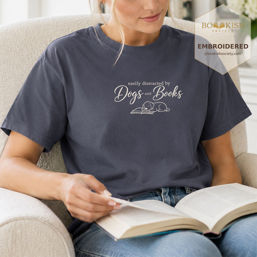 Easily Distracted By Dogs And Books Embroidered Comfort Color® T-shirt | Book Lover Gift Denim