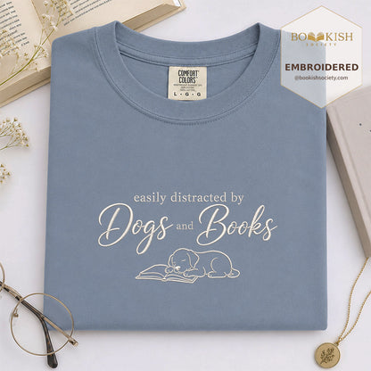 Easily Distracted By Dogs And Books Embroidered Comfort Color® T-shirt | Book Lover Gift Blue Jean