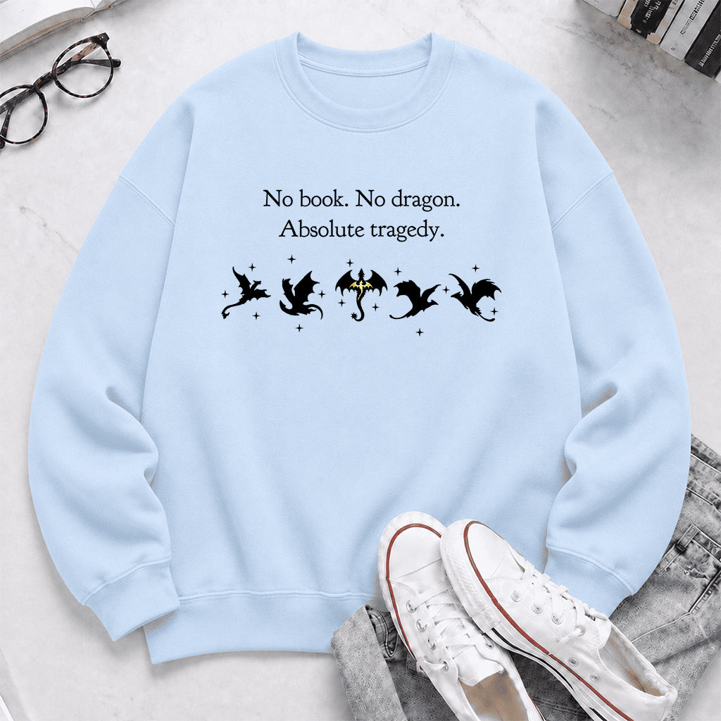 No Book No Dragon Crewneck Sweatshirt | Reader Gift Light Blue