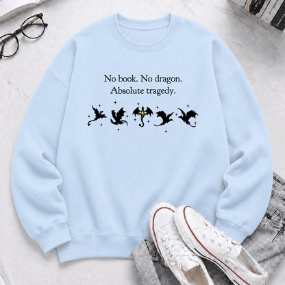 No Book No Dragon Crewneck Sweatshirt | Reader Gift Light Blue